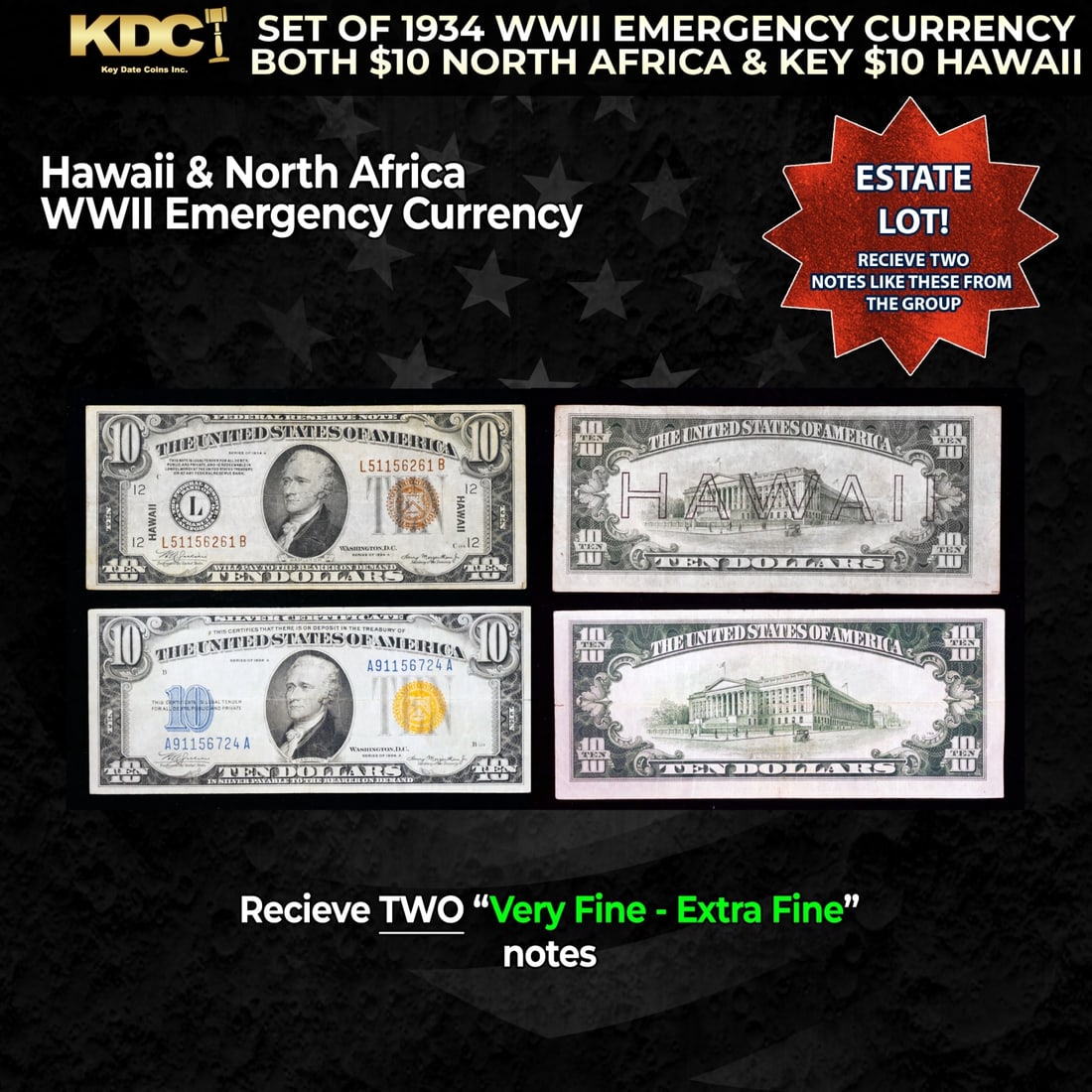 Set of 1934 WWII Emergency Currency Both $10 North Africa & KEY $10 Hawaii Grades VF/XF: Set of 1934 WWII Emergency Currency Both $10 North Africa & KEY $10 Hawaii Grades VF/XF. FR-2303 Out of about 65 Million Hawaii Notes Printed in all Denominations Only about 8% of them were $10 that m