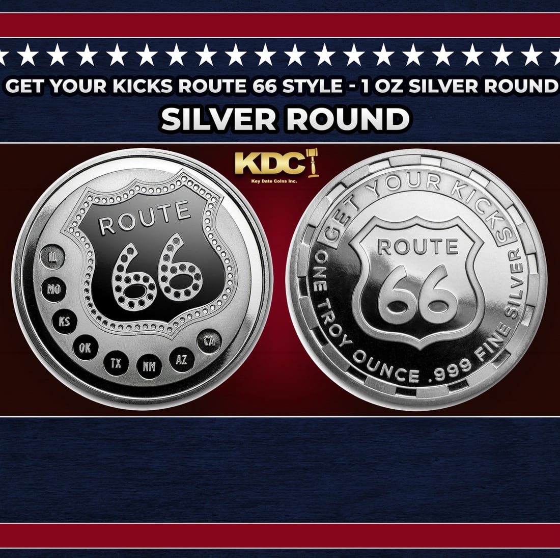 Get Your Kicks Route 66 Style - 1 oz Silver Round Round: Get Your Kicks Route 66 Style - 1 oz Silver Round. This Route 66 round recalls the history of a nation and the families who traveled it. With more than 80 percent of Route 66 still accessible, it will