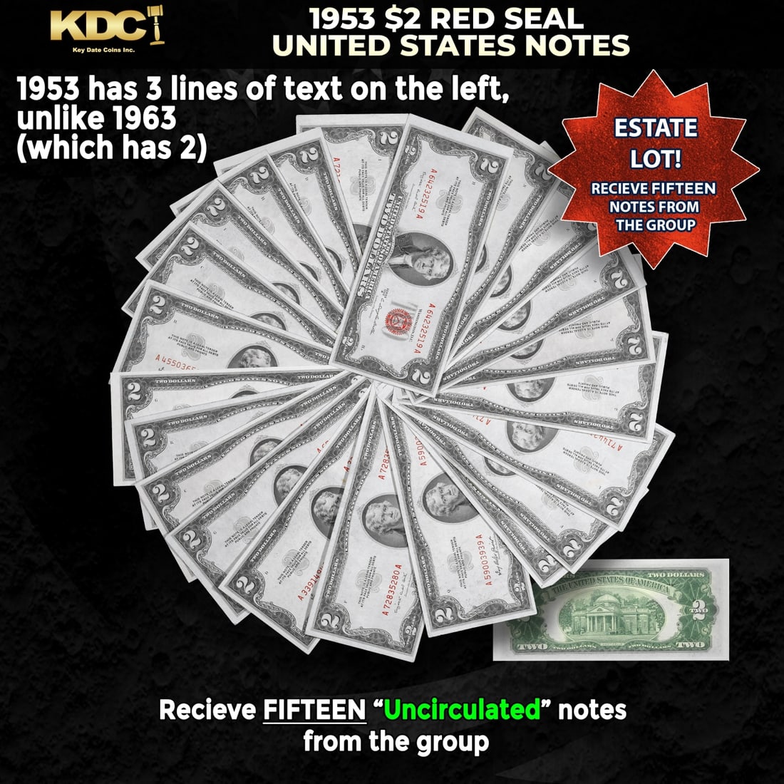 15x 1953 $2 Red Seal United States Note Grades CU: 15x 1953 $2 Red Seal United States Note Grades CU. 1953 red print two dollar bills can be broke up into four different types by signature combination; 1953 ? Ivy Baker Priest (Treasurer of The United 
