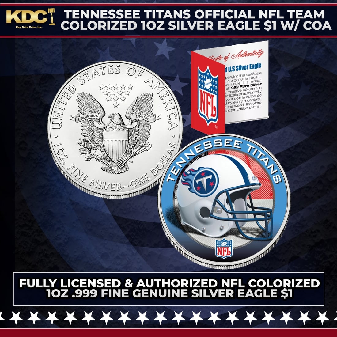 Tennessee Titans Official NFL Team Colorized 1oz Silver Eagle $1 w/ COA Other Toy: Tennessee Titans Official NFL Team Colorized 1oz Silver Eagle $1 w/ COA. This is your chance to own a fully licensed & authorized NFL colorized .999 Fine Silver Eagle $1 coin, beautifully enhanced wit