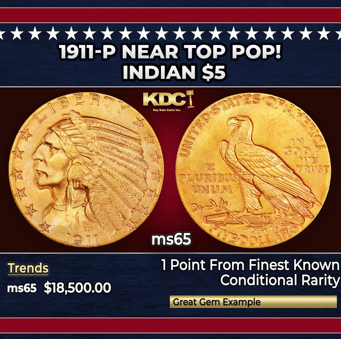 1911-p Gold Indian Half Eagle Near Top Pop! $5 ms65 USCG: 1911-p Near Top Pop! Gold Indian Half Eagle $5 ms65 USCG. Historic precious metal trends is causing increased spot pricing by the day. On auctions with set openings, we are doing our best to have item