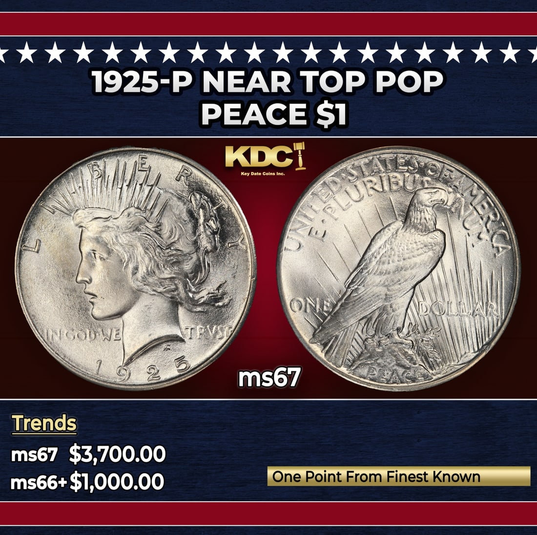 1925-p Peace Dollar Near Top Pop $1 ms67 SEGS: 1925-p Near Top Pop Peace Dollar $1 ms67 SEGS. Historic precious metal trends is causing increased spot pricing by the day. On auctions with set openings, we are doing our best to have items priced at