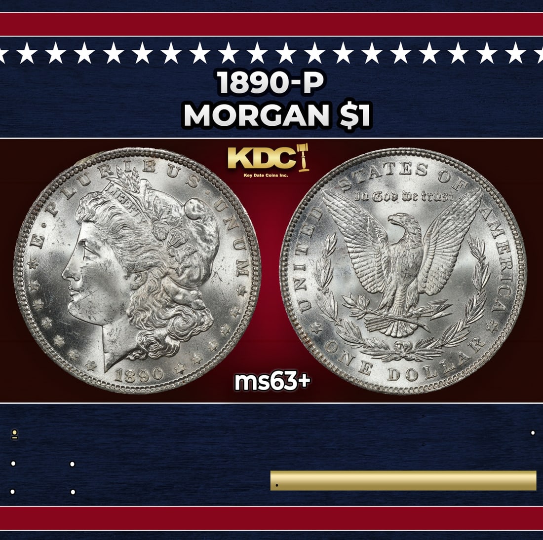 1890-p Morgan Dollar $1 Grades ms63+ (1 of 3)