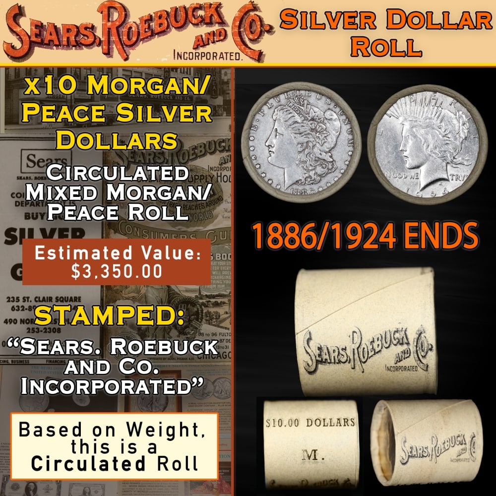 Circ SEARS Morgan/Peace Dollar $1 Roll Silver 10 Coin 1886/1924 Ends: Circ SEARS Morgan/Peace Dollar $1 Roll Silver 10 Coin 1886/1924 Ends. Up For Auction is a 95- Circ SEARS Morgan/Peace Dollar $1 Roll Silver 10 Coin 1928/1886 Ends Roll Weighing 269.1 g Based On this