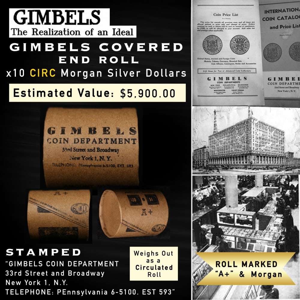 Rare GIMBLES A+ 10 Coin Circ Morgan Dollar $1 Roll: Rare GIMBLES A+ 10 Coin Circ Morgan Dollar $1 Roll. Up For Auction is a 121- Rare GIMBLES A+ 10 Coin Circ Morgan Dollar $1 Roll Roll Weighing 268.9 g Based On this weight this is a Circ Roll We are