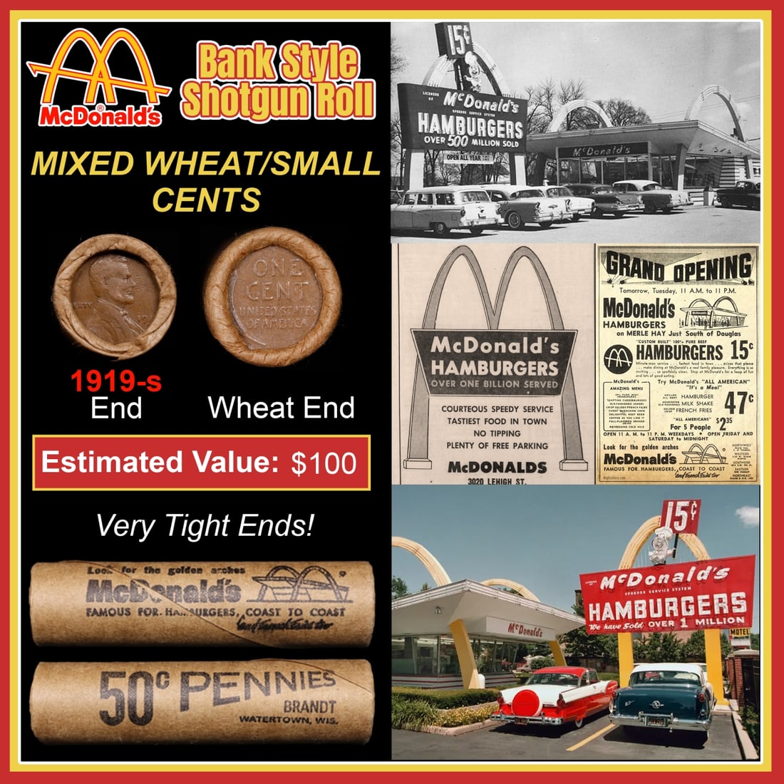 Lincoln Wheat Cent 1c Mixed Roll Orig Brandt McDonalds Wrapper, 1919-s end, Wheat other end: Lincoln Wheat Cent 1c Mixed Roll Orig Brandt McDonalds Wrapper, 1919-s end, Wheat other end. Lincoln Wheat Cent 1c mixed original Shotgun Roll. Actual roll pictured is the roll you will get. A great