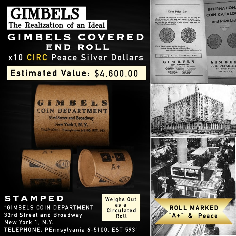 Rare A+ Level GIMBLES 10 Coin Peace Circ Dollar $1 Roll: Rare A+ Level GIMBLES 10 Coin Peace Circ Dollar $1 Roll. Up For Auction is a 123- Rare A+ Level GIMBLES 10 Coin Peace Circ Dollar $1 Roll Roll Weighing 268.8 g Based On this weight this is a Circ