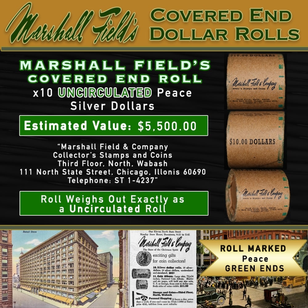 Rare Peace UNC MARSHALL FIELDS 10 $1 Roll Green Level: Rare Peace UNC MARSHALL FIELDS 10 $1 Roll Green Level. Up For Auction is a 167- Rare Peace UNC MARSHALL FIELDS 10 $1 Roll Green Level Roll Weighing 270.4 g Based On this weight this is a UNC Roll We a