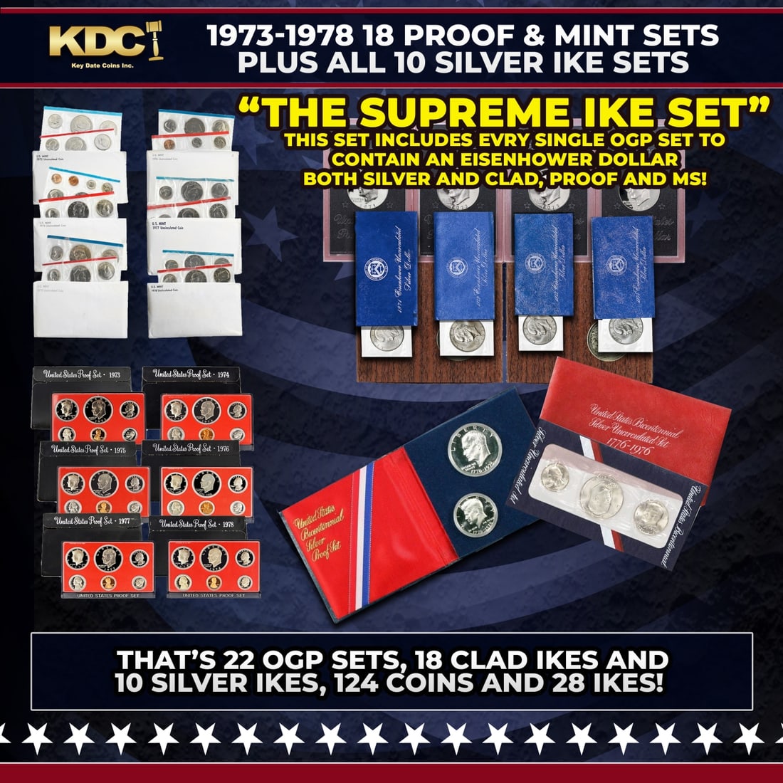 1973-1978 "Supreme ike set" 18 Proof & Mint Sets, plus all 10 Silver Ike Sets, 124 Coins 28 IKES!: 1973-1978 "Supreme ike set" 18 Proof & Mint Sets, plus all 10 Silver Ike Sets, 124 Coins 28 IKES!. The Supreme ike set”this set includes evry single ogp set tocontain an eisenhower