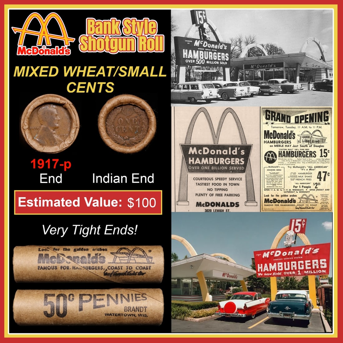 Lincoln Wheat Cent 1c Mixed Roll Orig Brandt McDonalds Wrapper, 1917-p end, Indian other end: Lincoln Wheat Cent 1c Mixed Roll Orig Brandt McDonalds Wrapper, 1917-p end, Indian other end. Lincoln Wheat Cent 1c mixed original Shotgun Roll. Actual roll pictured is the roll you will get. A great