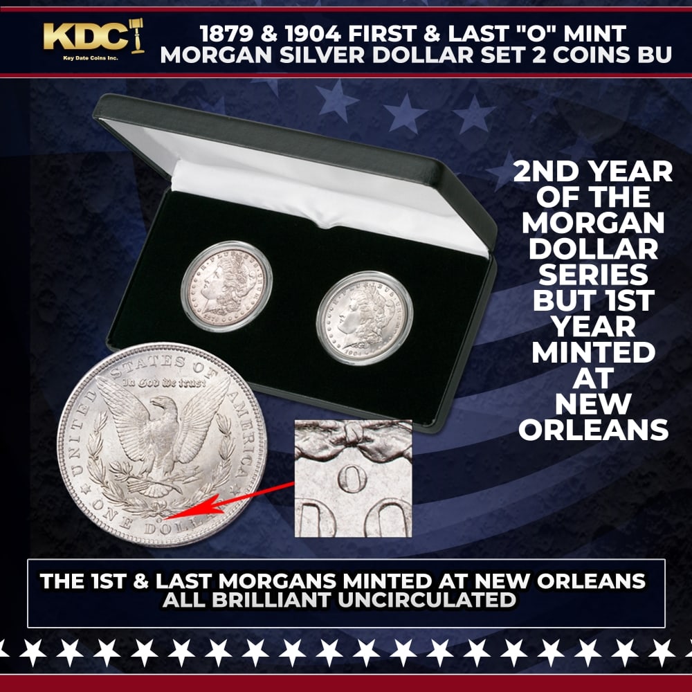 1879 & 1904 First & Last "O" Mint Morgan Dollar Set 2 Coin BU: 1879 & 1904 First & Last "O" Mint Morgan Dollar Set 2 Coin BU. Everyone needs shining examples of the first & last "O" Mint Morgan silver dollars in their collection. Here's an attractive pair still