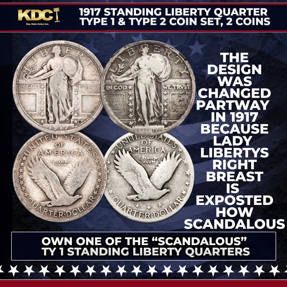 1917 Standing Liberty Quarter Type 1 & Type 2 Coin Set, 2 Coins: 1917 Standing Liberty Quarter Type 1 & Type 2 Coin Set, 2 Coins. Many numismatists hailed Hermon A. MacNeil's classically inspired Standing Liberty silver quarter design as one of the finest ever