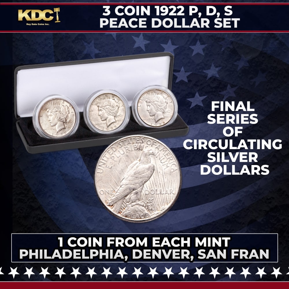 3 Coin 1922 P, D, S Peace Dollar Set, 1 Coin From Each Mint: 3 Coin 1922 P, D, S Peace Dollar Set, 1 Coin From Each Mint. No coins make better gifts than large, hefty silver coins from America's past, and this 1922 all-mint set is from the final series of