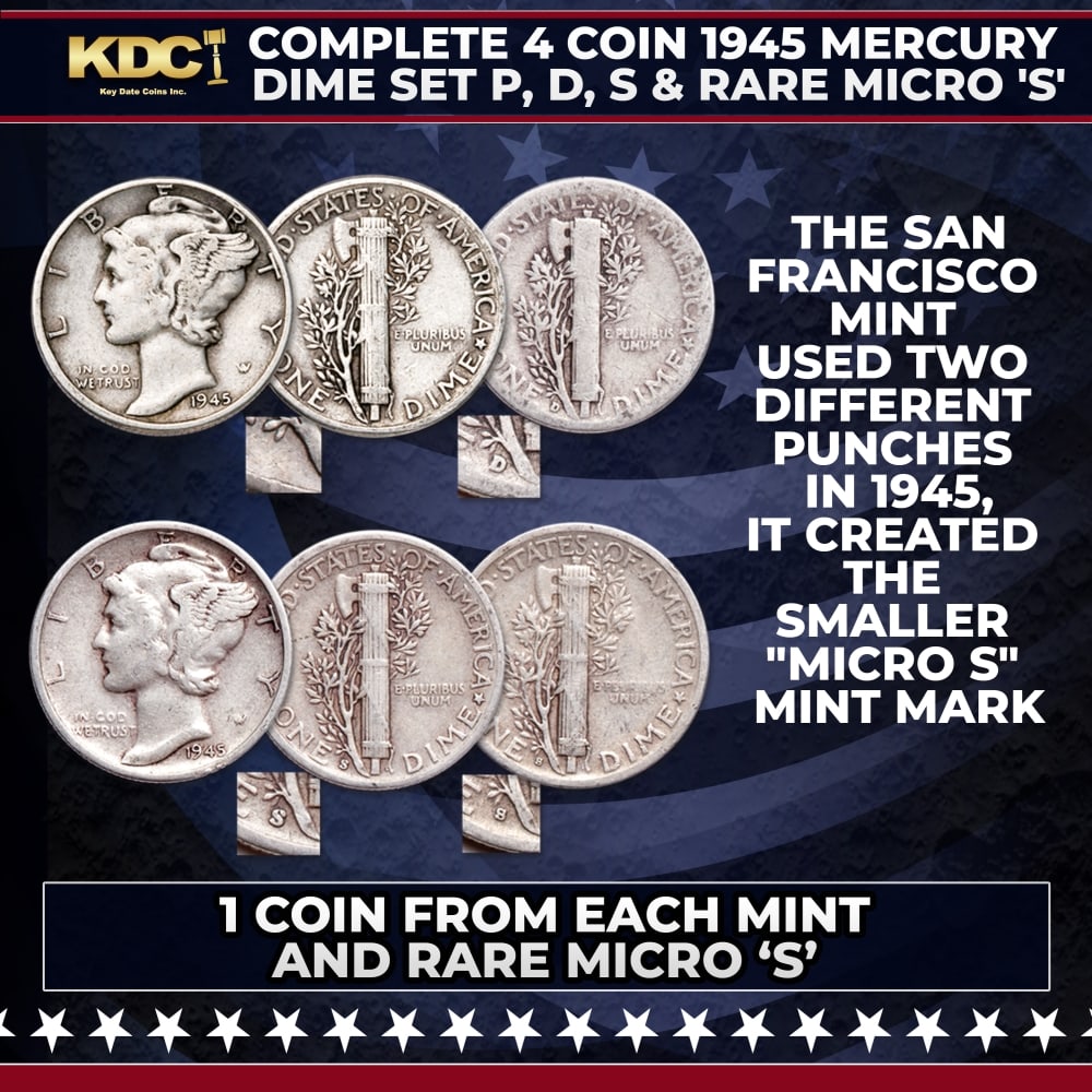 Complete 4 Coin 1945 Mercury Dime Set P, D, S & Rare Micro 'S': Complete 4 Coin 1945 Mercury Dime Set P, D, S & Rare Micro 'S'. Add the last-year-of-issue 1945 Mercury silver dimes from Philadelphia, Denver, and San Francisco to your collection – plus get