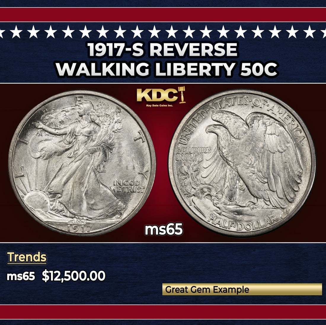 1917-s Reverse Walking Liberty Half Dollar 50c ms65 SEGS: 1917-s Reverse Walking Liberty Half Dollar 50c ms65 SEGS.