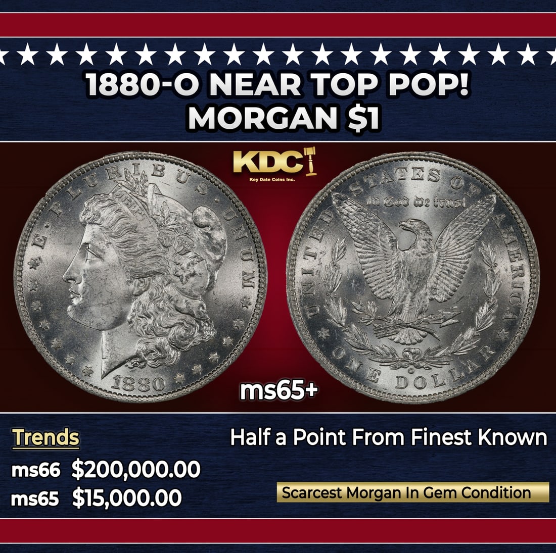 1880-o Morgan Dollar Near Top Pop! $1 ms65+ SEGS: 1880-o Near Top Pop! Morgan Dollar $1 ms65+ SEGS. A Key Date's Pick, Bid to Win, Don't let it get Away, you might not find its equal Coin. I give this coin my highest recommendation