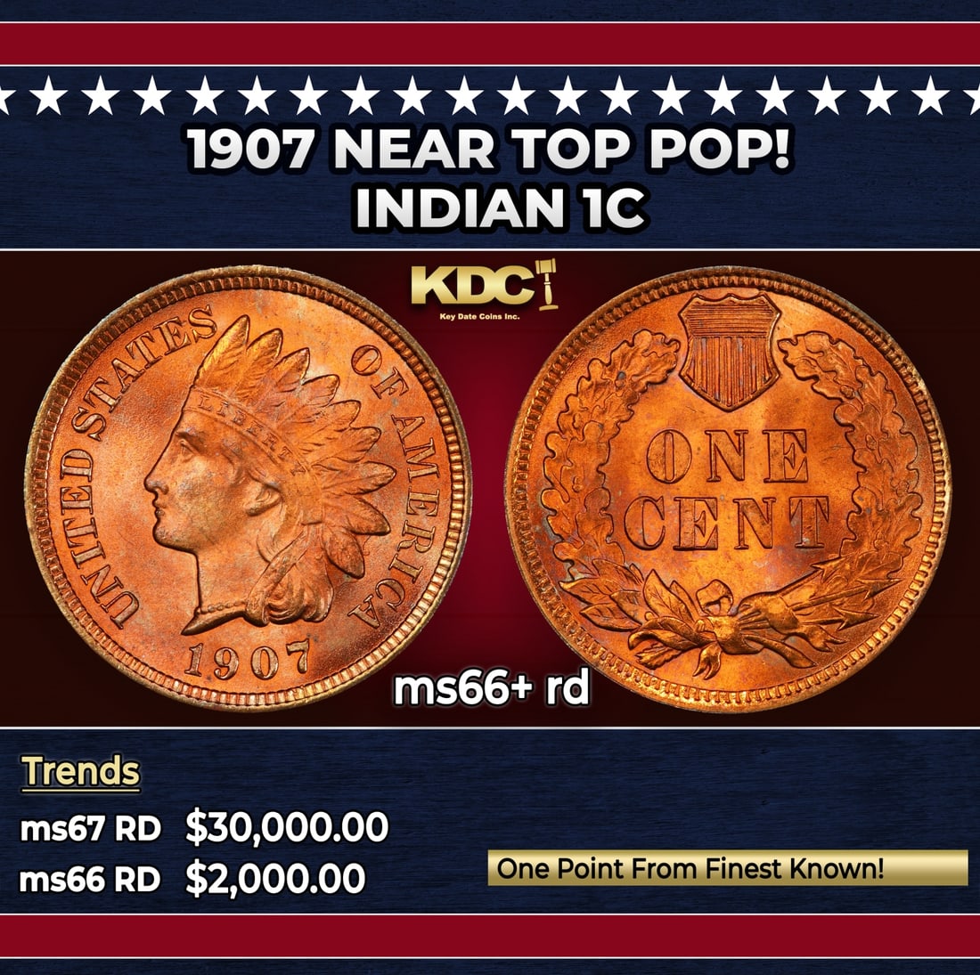 1907 Indian Cent Near Top Pop! 1c ms66+ rd SEGS: 1907 Near Top Pop! Indian Cent 1c ms66+ rd SEGS.
