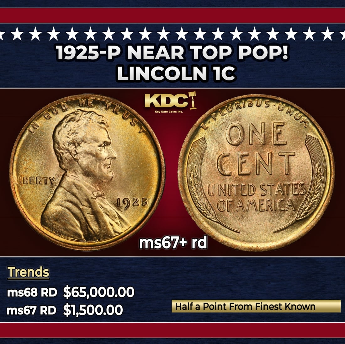 1925-p Lincoln Cent Near Top Pop! 1c ms67+ rd SEGS: 1925-p Near Top Pop! Lincoln Cent 1c ms67+ rd SEGS.