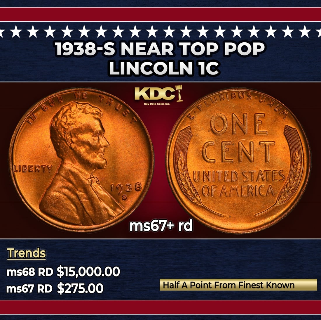 1938-s Lincoln Cent Near Top Pop 1c ms67+ rd SEGS: 1938-s Near Top Pop Lincoln Cent 1c ms67+ rd SEGS.