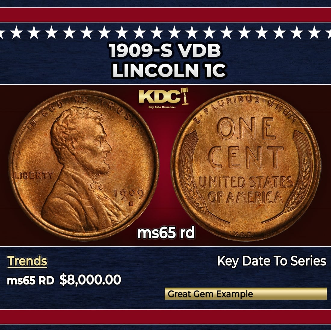 1909-s VDB Lincoln Cent 1c ms65 rd SEGS: 1909-s VDB Lincoln Cent 1c ms65 rd SEGS. Key Date to the series and a true numismatic rarity and perhaps he most well known coin outside numismatists.