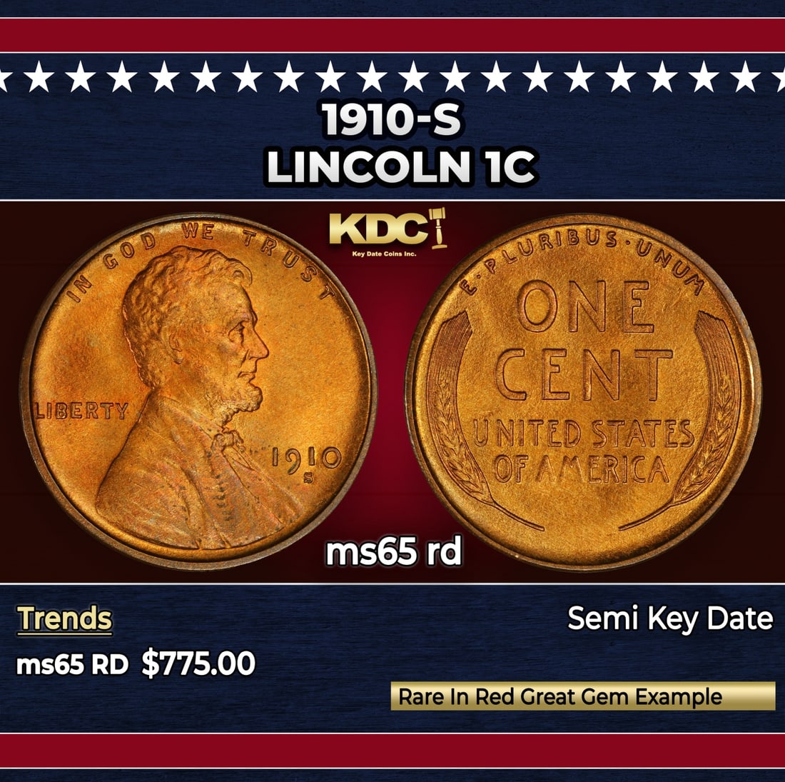 1910-s Lincoln Cent 1c Grades ms65 rd: 1910-s Lincoln Cent 1c Grades ms65 rd. Semi Key Date. Per David Hall of PCGS "The 1910-s has long been considered a semi-key date in circulated grades"