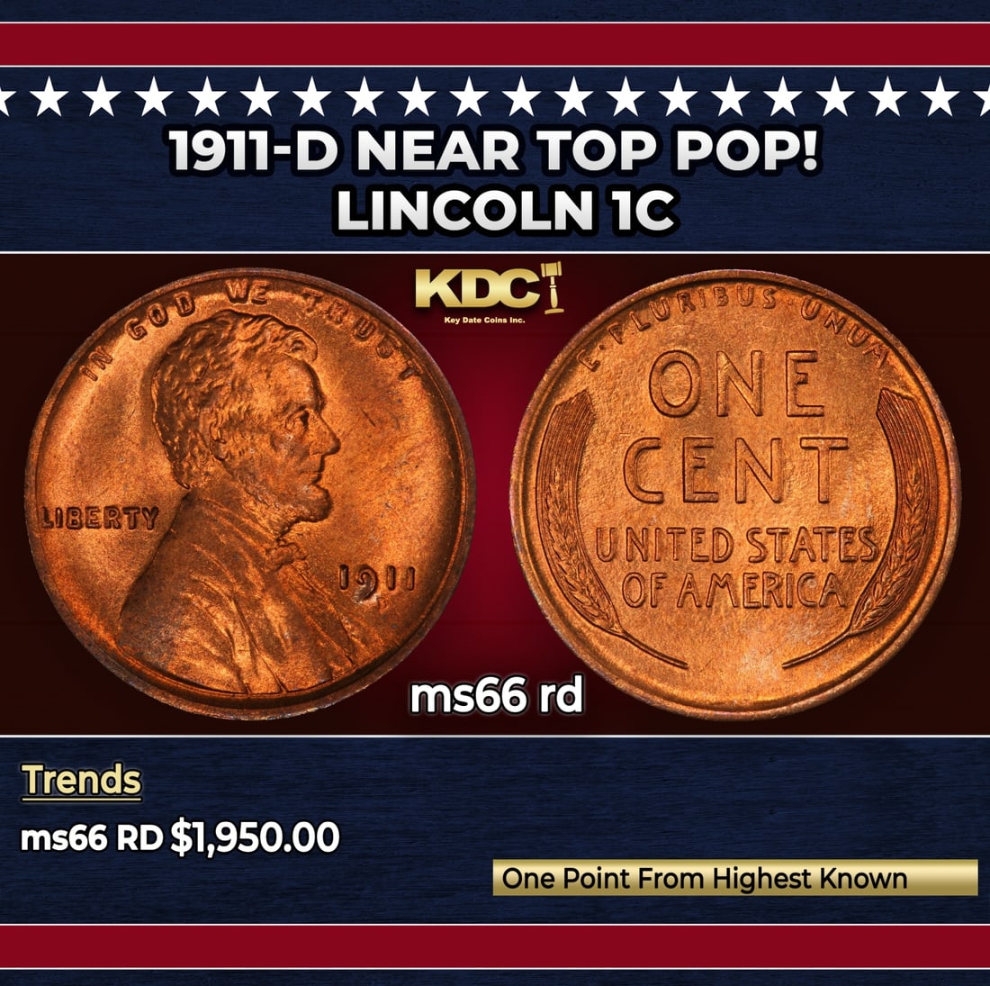 1911-d Lincoln Cent Near Top Pop! 1c ms66 rd SEGS: 1911-d Near Top Pop! Lincoln Cent 1c ms66 rd SEGS. Incredibly scarce date. Out of an original mintage of over 12 million,