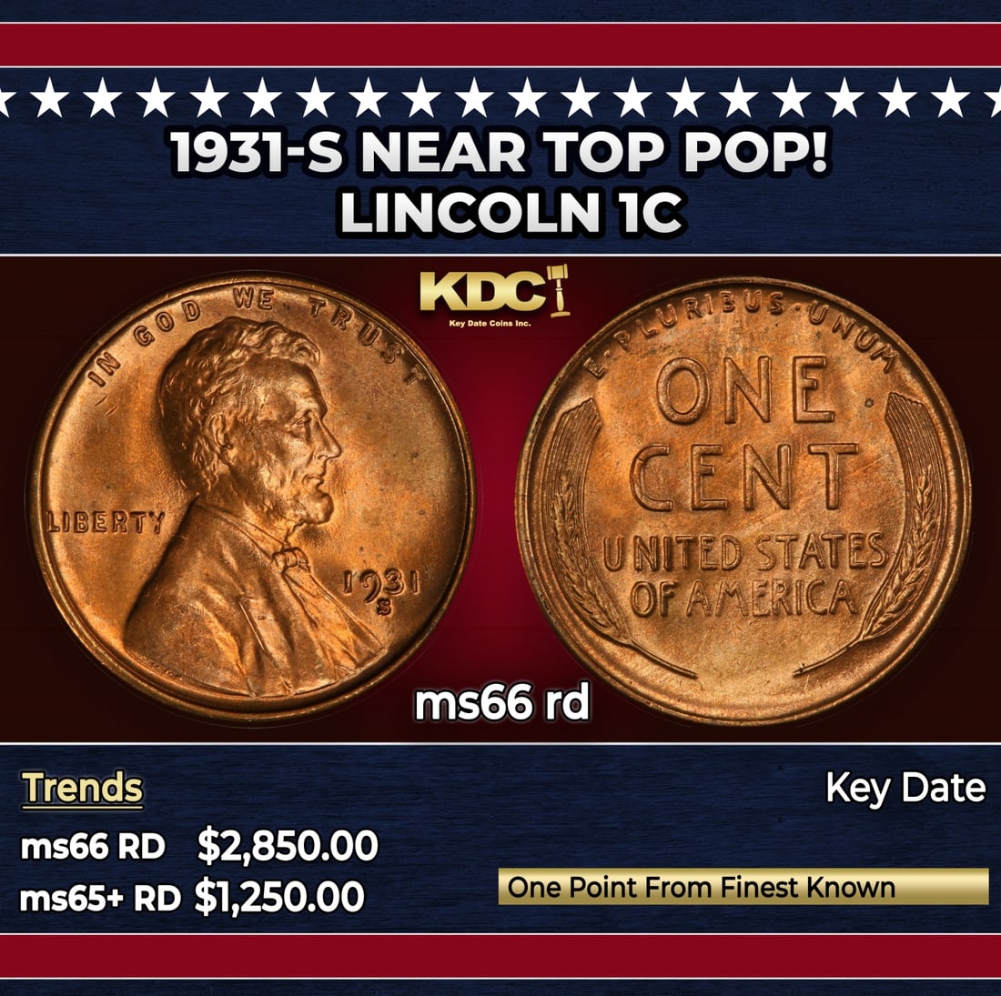 1931-s Lincoln Cent Near Top Pop! 1c ms66 rd SEGS: 1931-s Near Top Pop! Lincoln Cent 1c ms66 rd SEGS. Incredibly scarce, Semi Key date.