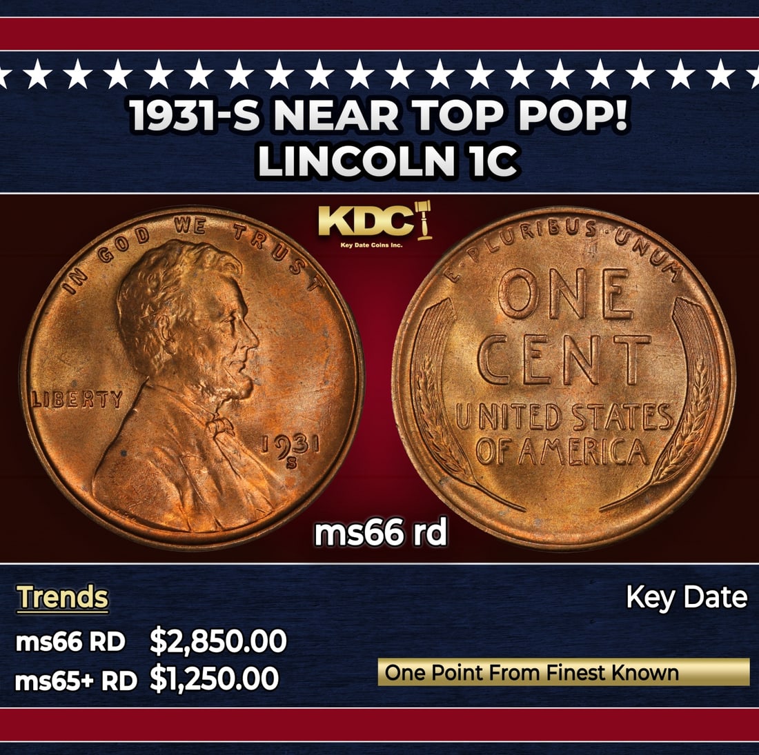 1931-s Lincoln Cent Near Top Pop! 1c ms66 rd SEGS: 1931-s Near Top Pop! Lincoln Cent 1c ms66 rd SEGS. Incredibly scarce, Semi Key date.