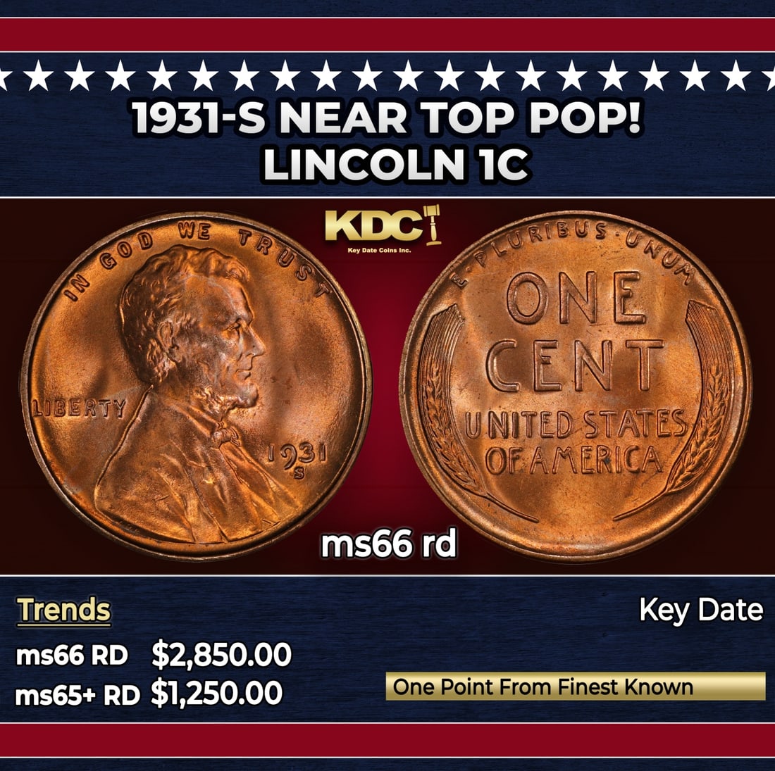 1931-s Lincoln Cent Near Top Pop! 1c ms66 rd SEGS: 1931-s Near Top Pop! Lincoln Cent 1c ms66 rd SEGS. Incredibly scarce, Semi Key date.