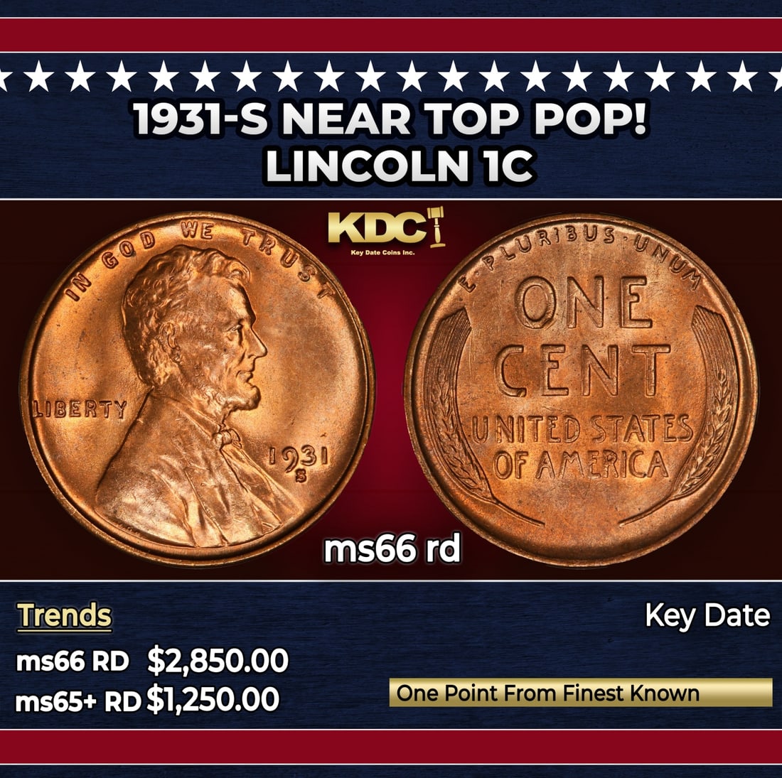1931-s Lincoln Cent Near Top Pop! 1c ms66 rd SEGS: 1931-s Near Top Pop! Lincoln Cent 1c ms66 rd SEGS. Incredibly scarce, Semi Key date.