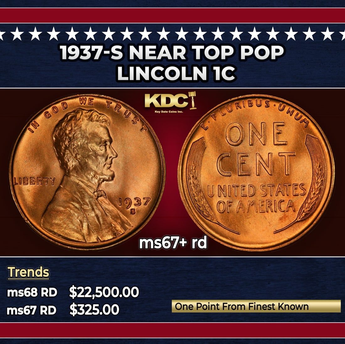 1937-s Lincoln Cent Near Top Pop 1c ms67+ rd SEGS: 1937-s Near Top Pop Lincoln Cent 1c ms67+ rd SEGS.