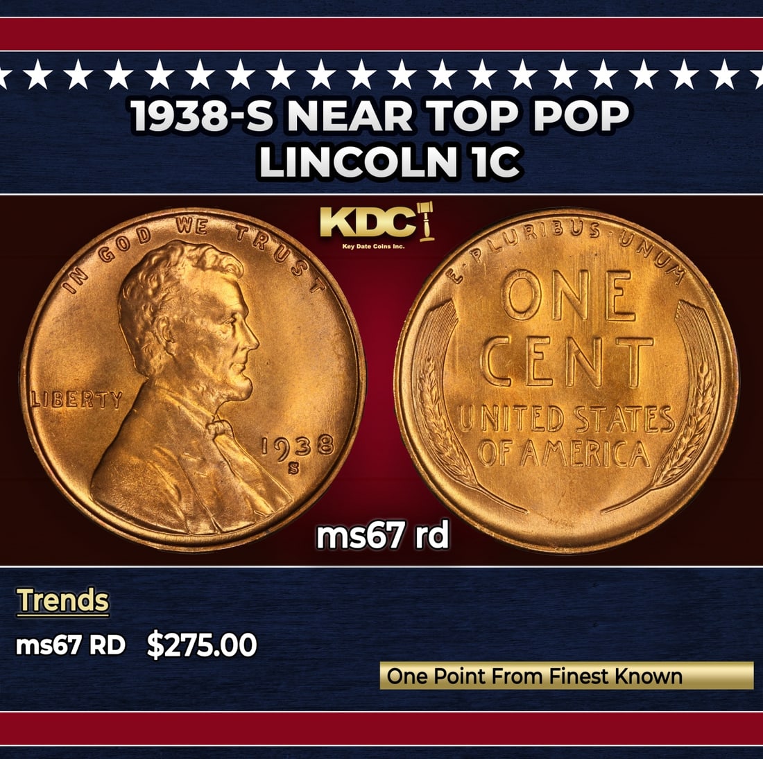 1938-s Lincoln Cent Near Top Pop 1c ms67 rd SEGS: 1938-s Near Top Pop Lincoln Cent 1c ms67 rd SEGS.