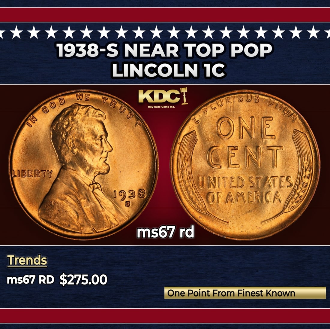 1938-s Lincoln Cent Near Top Pop 1c ms67 rd SEGS: 1938-s Near Top Pop Lincoln Cent 1c ms67 rd SEGS.
