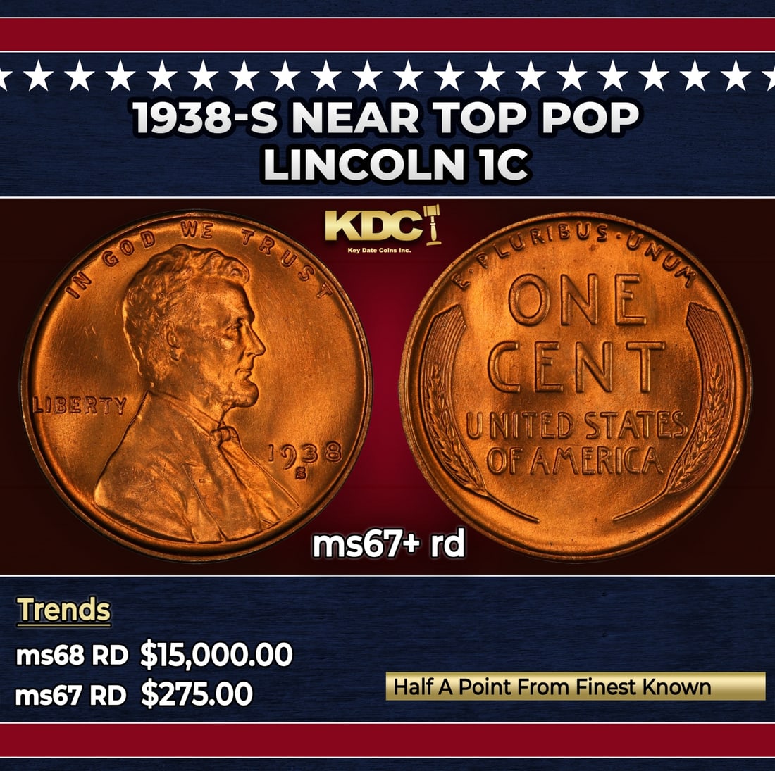 1938-s Lincoln Cent Near Top Pop 1c ms67+ rd SEGS: 1938-s Near Top Pop Lincoln Cent 1c ms67+ rd SEGS.