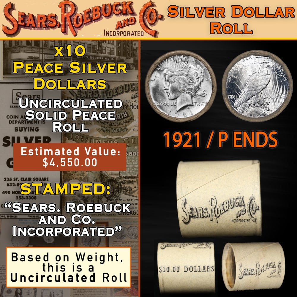 Uncirculated Peace Dollar 10 Coin Roll SEARS 1921/'P' Rev End: Uncirculated Peace Dollar 10 Coin Roll SEARS 1921/'P' Rev End. Up For Auction is a 3- Uncirculated Peace Dollar 10 Coin Roll SEARS 1921/'P' Rev End Roll Weighing 270.2 g Based On this weight this is