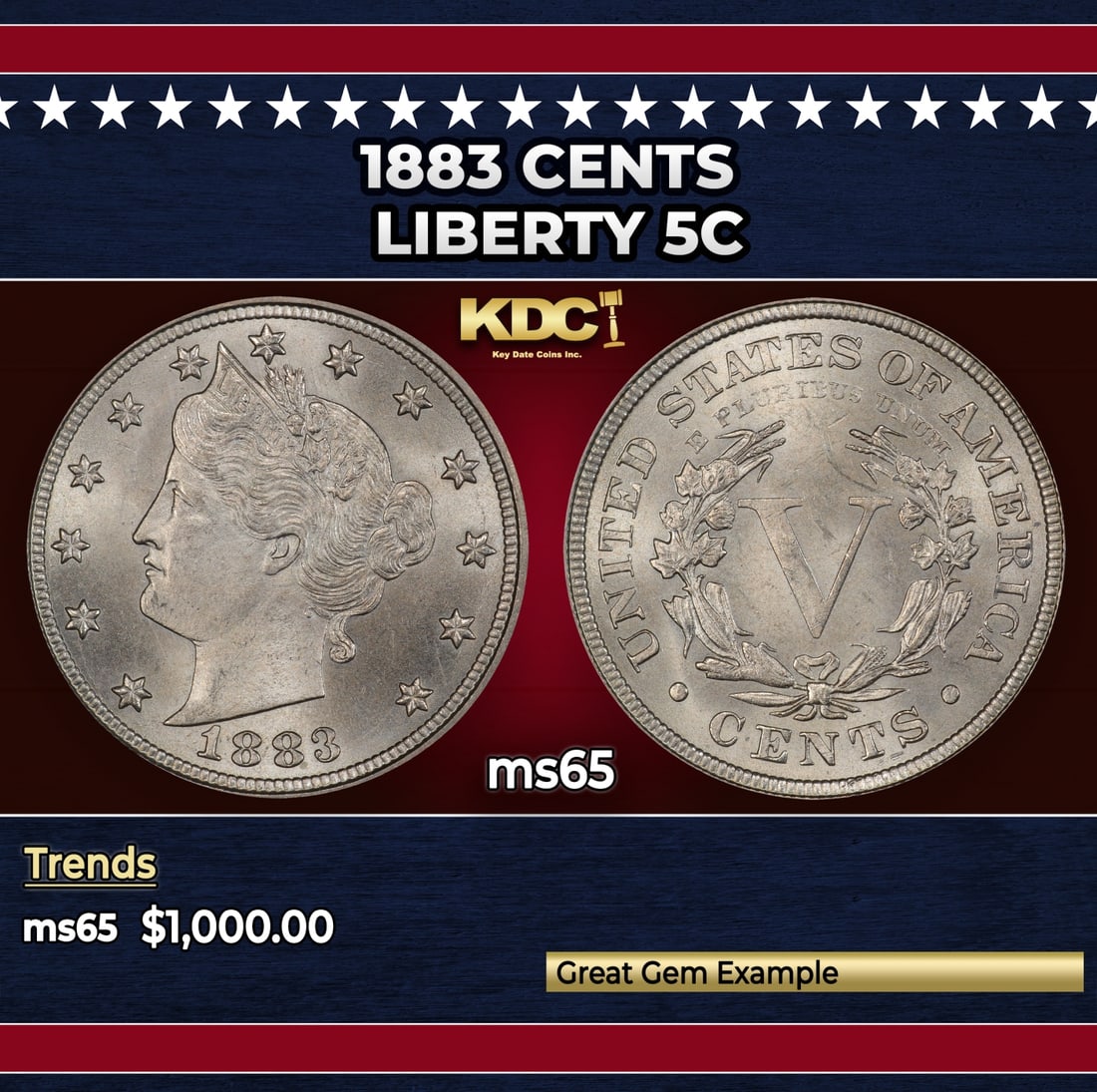 1883 CENTS Liberty Nickel 5c ms65 SEGS: 1883 CENTS Liberty Nickel 5c ms65 SEGS.
