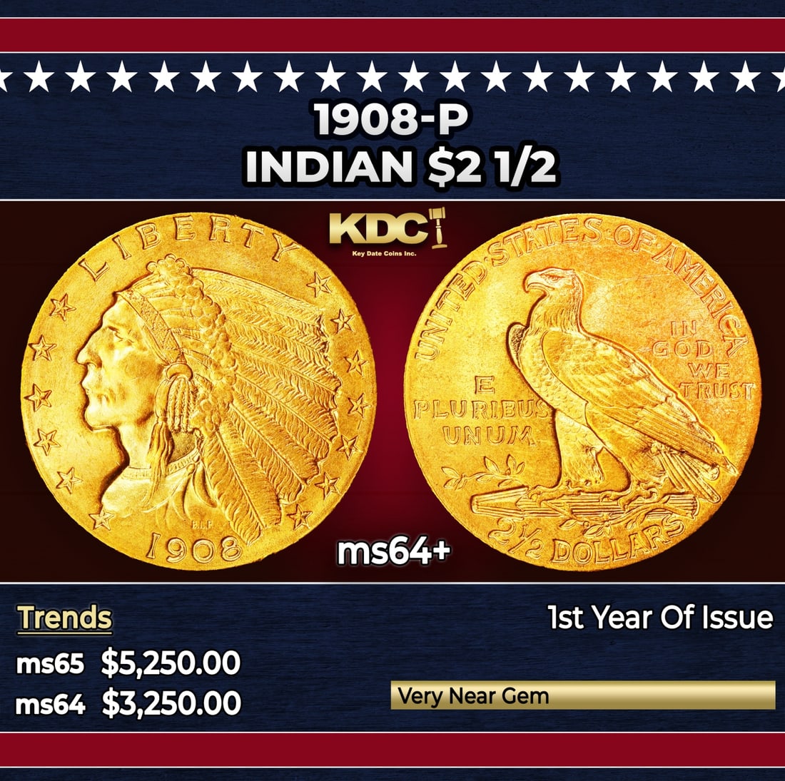 1908-p Gold Indian Quarter Eagle $2 1/2 ms64+ SEGS: 1908-p Gold Indian Quarter Eagle $2 1/2 ms64+ SEGS. A Key Date's Pick, Bid to Win Coin