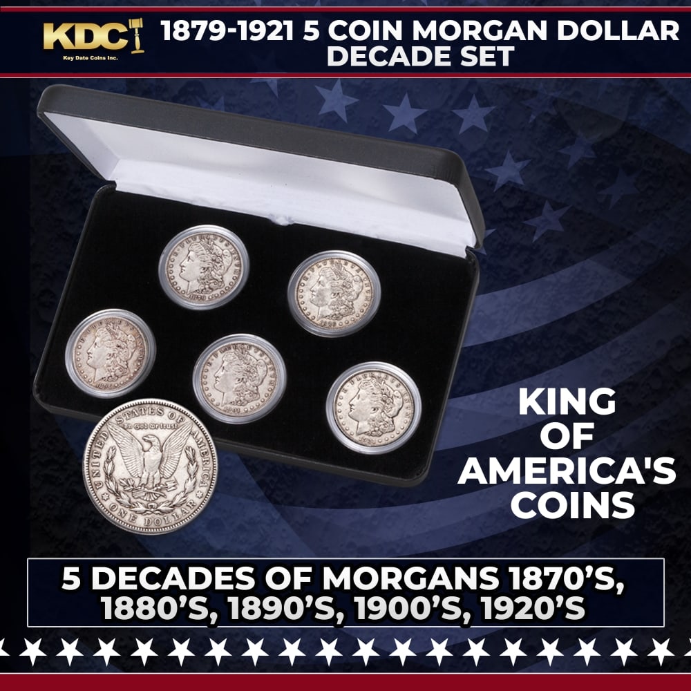 1879-1921 5 Coin Morgan Dollar Decade Set 1 Coin From Each Decade: 1879-1921 5 Coin Morgan Dollar Decade Set 1 Coin From Each Decade. For a truly historic silver dollar collection, look no further! Struck in 90% pure silver, Morgan dollars are treasured by