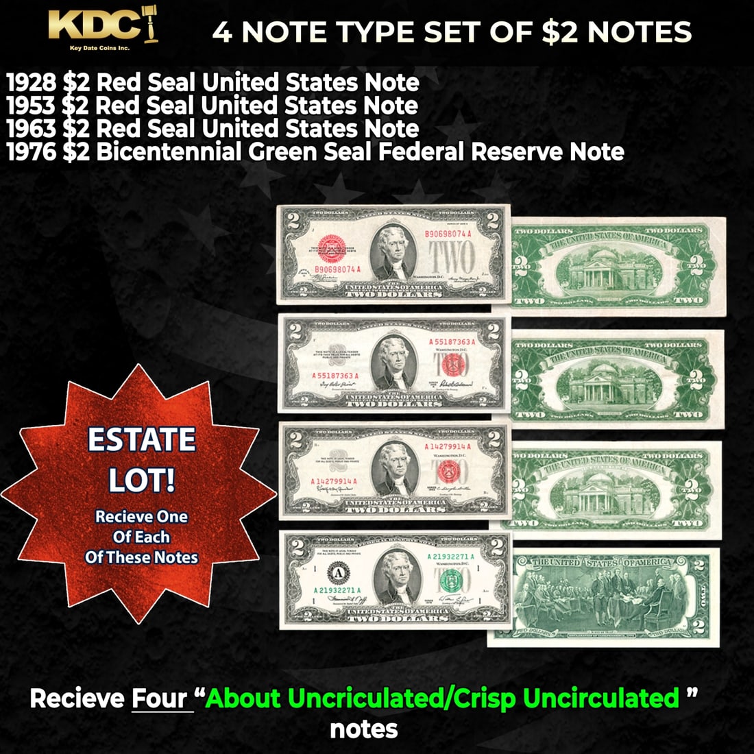 Complete Type Set of Small Sized $2 Notes 1928, 1953, & 1963 Red Seals & 1976 Bicentennial Green...: Complete Type Set of Small Sized $2 Notes 1928, 1953, & 1963 Red Seals & 1976 Bicentennial Green Seal, 4 Notes AU/CU. Own an affordable complete Signature Set of Series 1953 $2 Legal Tender Notes