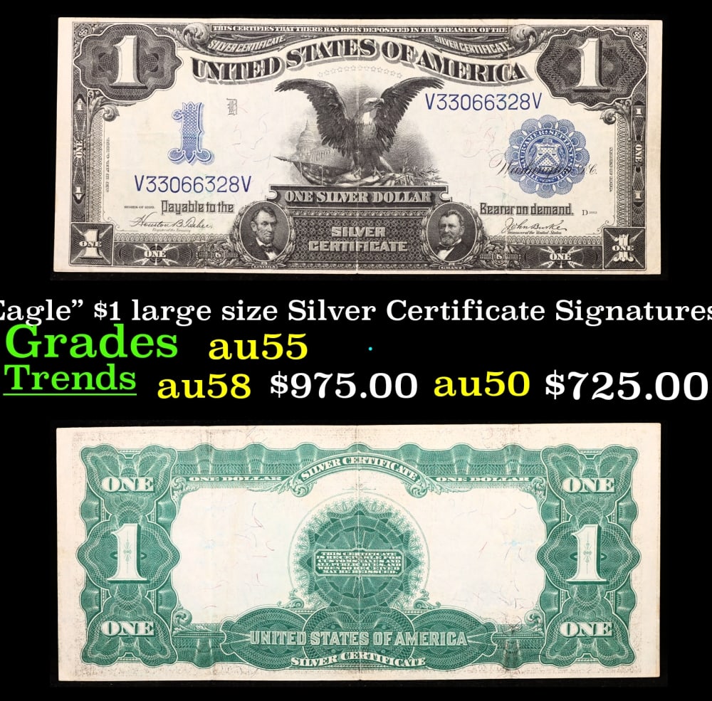 1899 $1 large size Silver Certificate "Black Eagle" Grades Choice AU Signatures Teehee/Burke: 1899 $1 large size Silver Certificate "Black Eagle" Grades Choice AU Signatures Teehee/Burke. FR-233 Ranked #16 in the 100 Greatest American Currency Notes, the Series 1899 Black Eagle note is from an