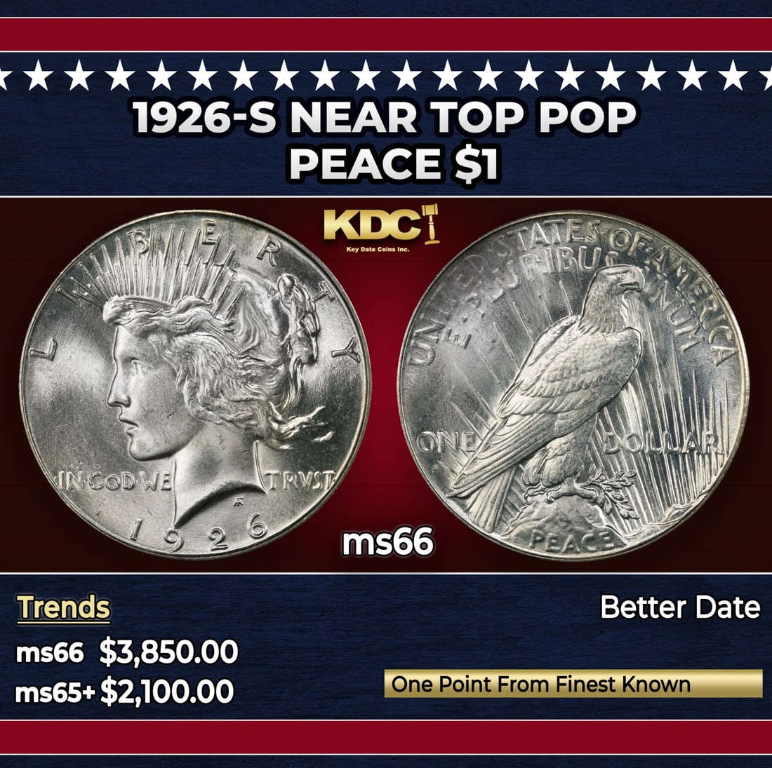 1926-s Peace Dollar Near Top Pop $1 ms66 SEGS: 1926-s Near Top Pop Peace Dollar $1 ms66 SEGS.