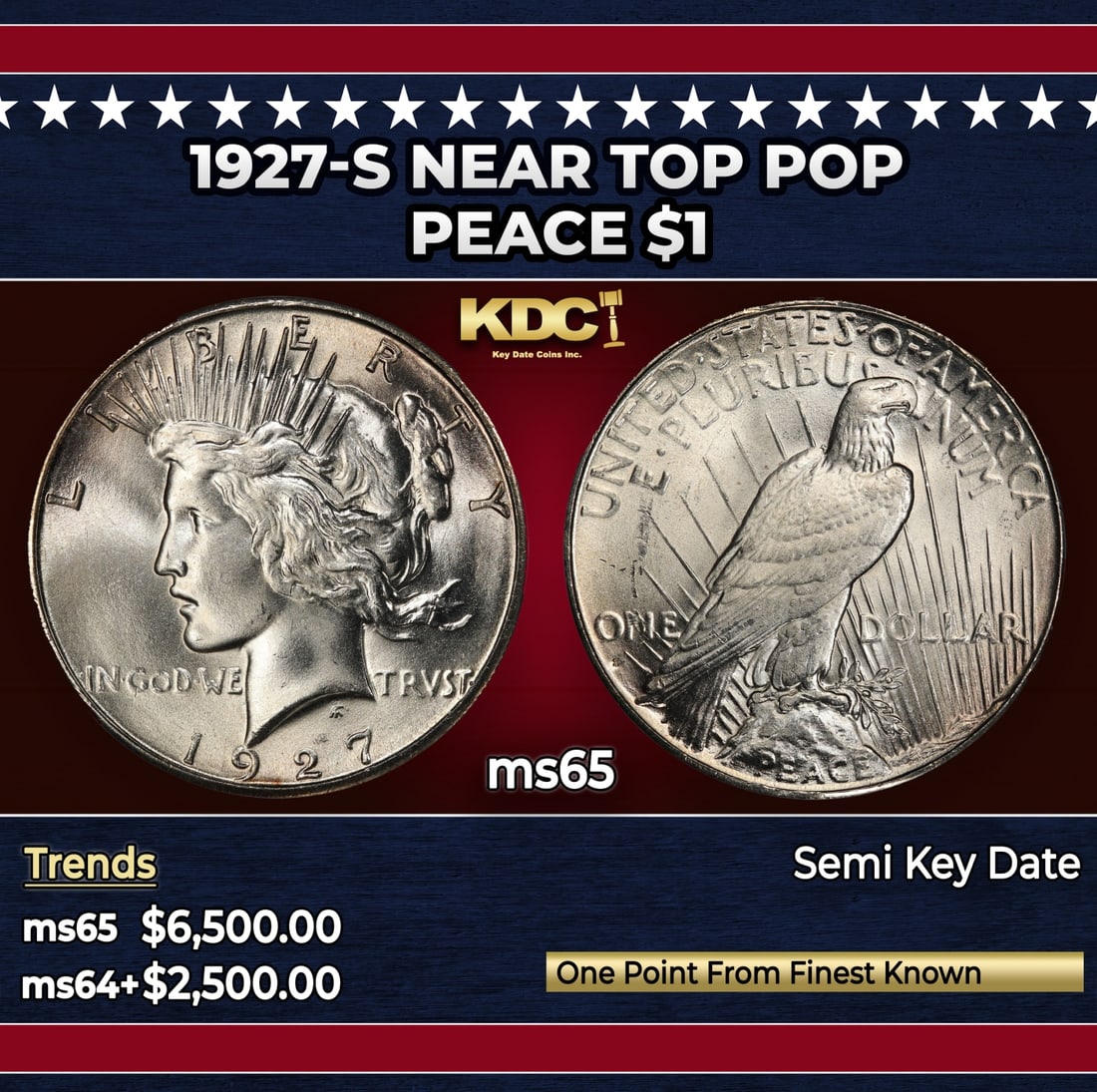 1927-s Peace Dollar Near Top Pop $1 ms65 SEGS: 1927-s Near Top Pop Peace Dollar $1 ms65 SEGS.