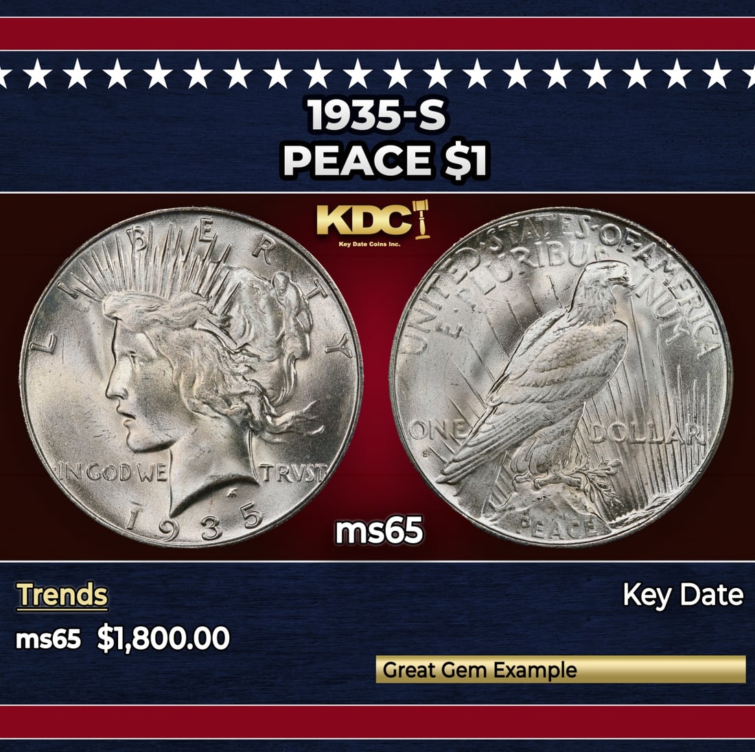 1935-s Peace Dollar $1 ms65 SEGS: 1935-s Peace Dollar $1 ms65 SEGS.