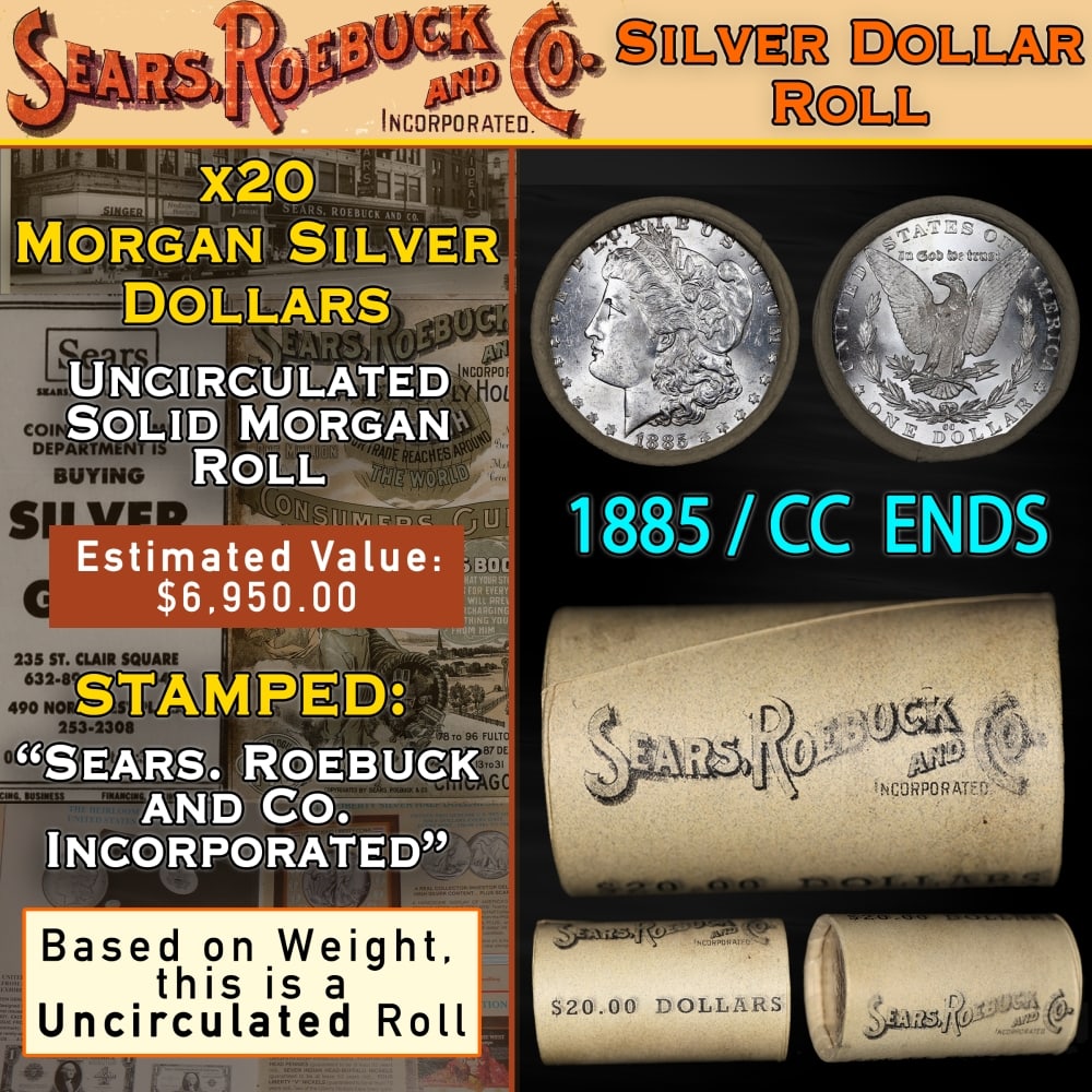 SEARS 20 Coin UNC Morgan Dollar $1 Roll With CC End 1885 & CC Ends: SEARS 20 Coin UNC Morgan Dollar $1 Roll With CC End 1885 & CC Ends. Up For Auction is a 108- SEARS 20 Coin UNC Morgan Dollar $1 Roll With CC End 1885 & CC Ends Roll Weighing 537.9 g Based On this