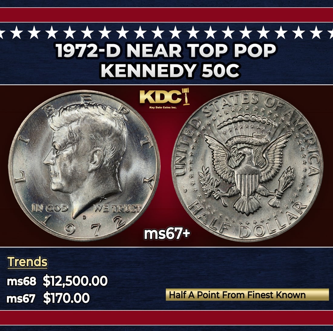 1972-d Kennedy Half Dollar Near Top Pop 50c ms67+ SEGS: 1972-d Near Top Pop Kennedy Half Dollar 50c ms67+ SEGS.