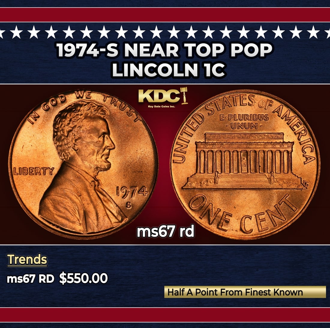 1974-s Lincoln Cent Near Top Pop 1c ms67 rd SEGS: 1974-s Near Top Pop Lincoln Cent 1c ms67 rd SEGS.
