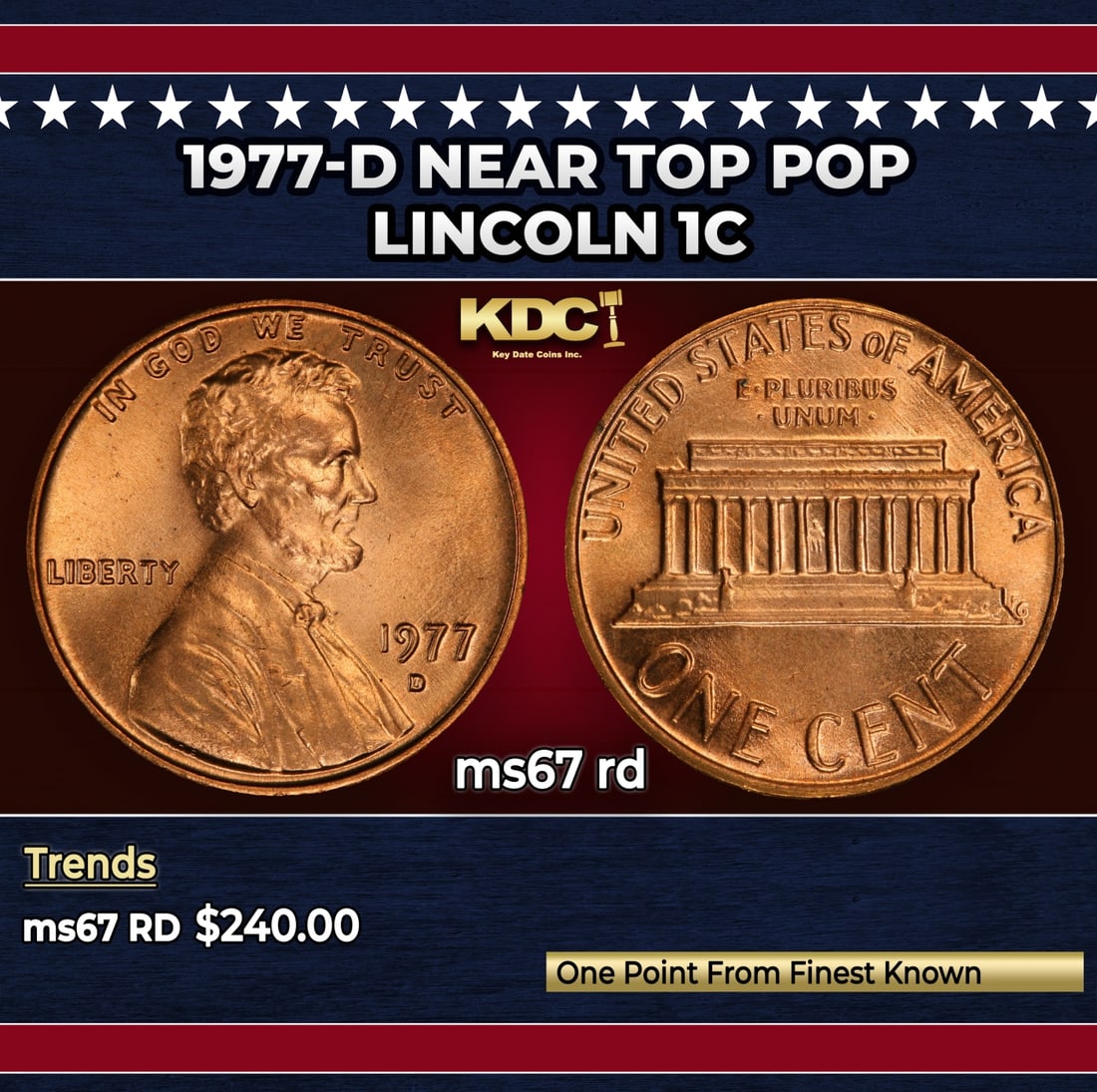 1977-d Lincoln Cent Near Top Pop 1c ms67 rd SEGS