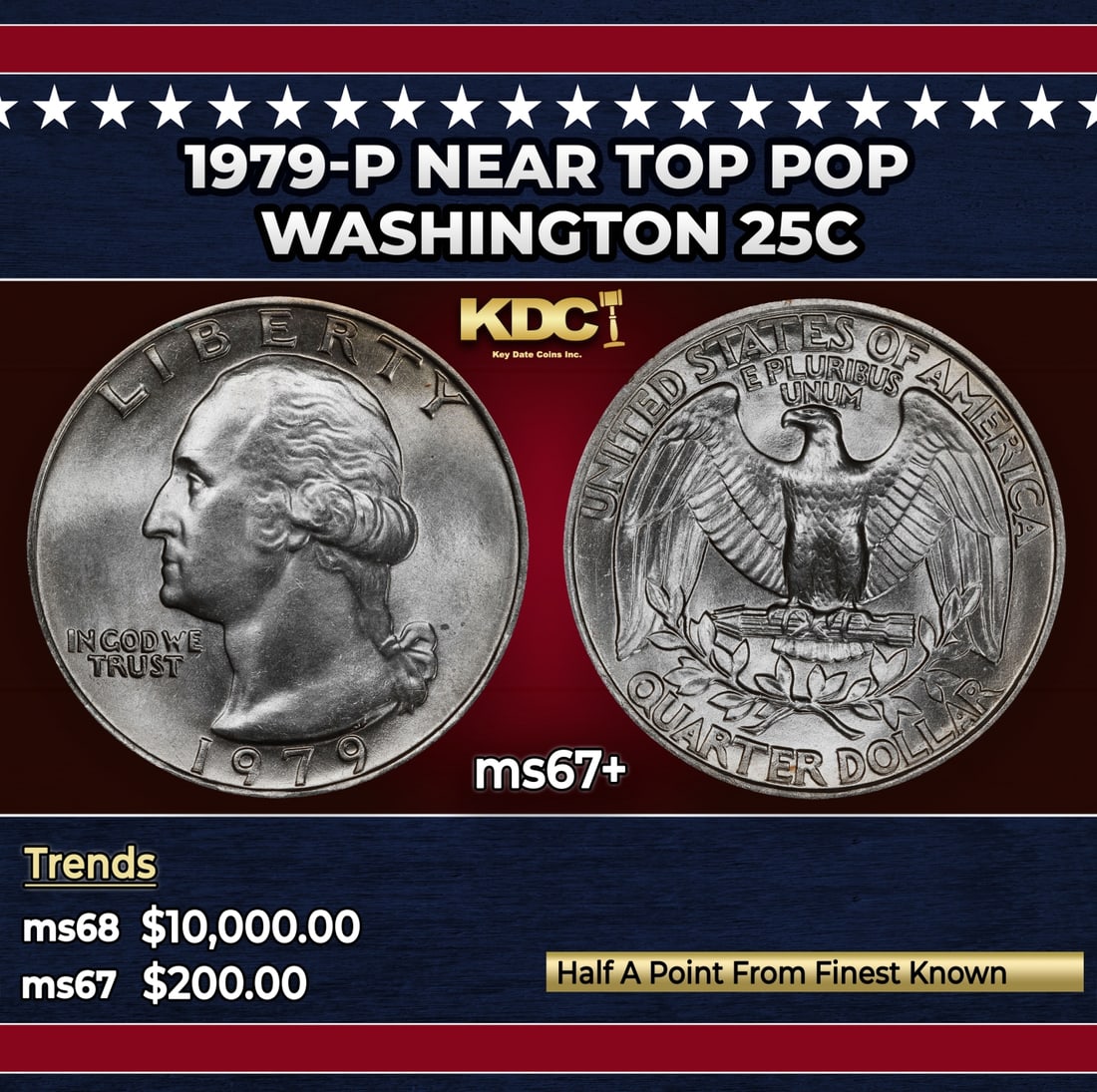 1979-p Washington Quarter Near Top Pop 25c ms67+ SEGS: 1979-p Near Top Pop Washington Quarter 25c ms67+ SEGS.