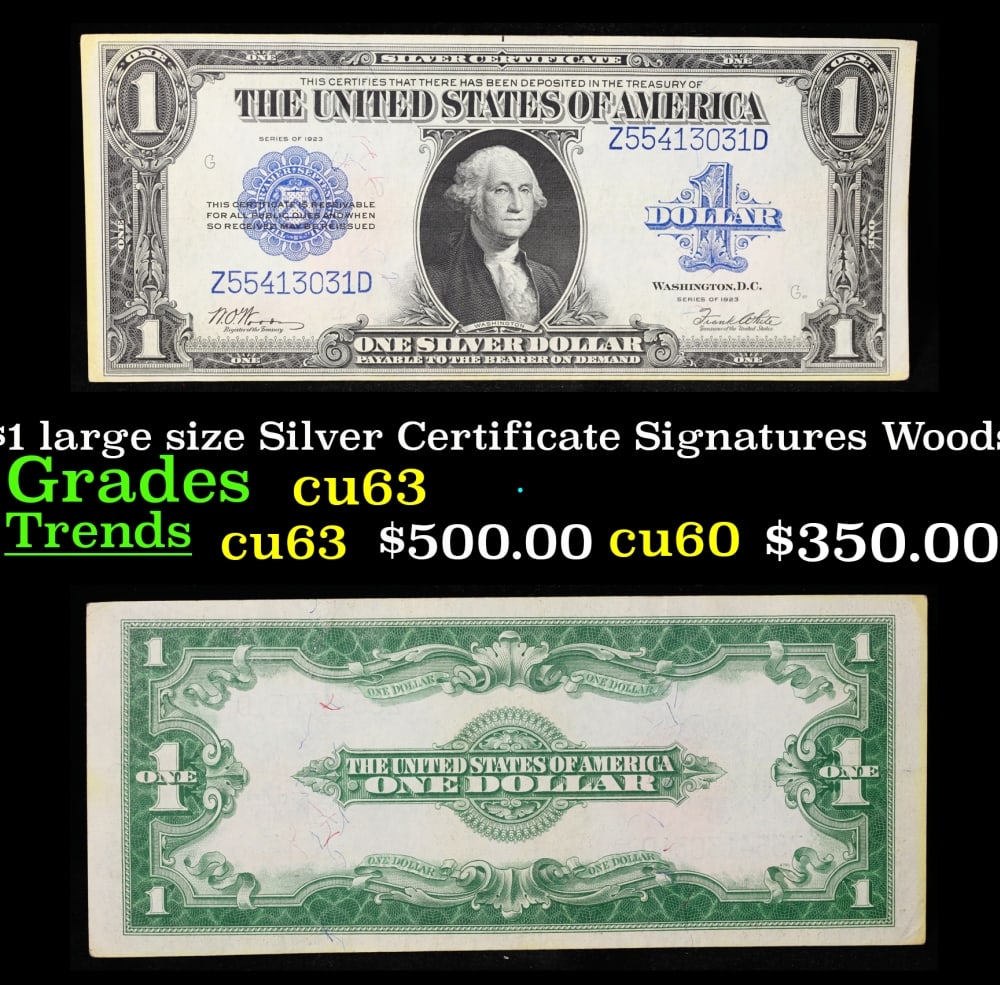 1923 $1 large size Silver Certificate Grades Select CU Signatures Woods/White: 1923 $1 large size Silver Certificate Grades Select CU Signatures Woods/White. Fr-238 The term “horse blanket” gets used a lot when talking about large size currency. It is most