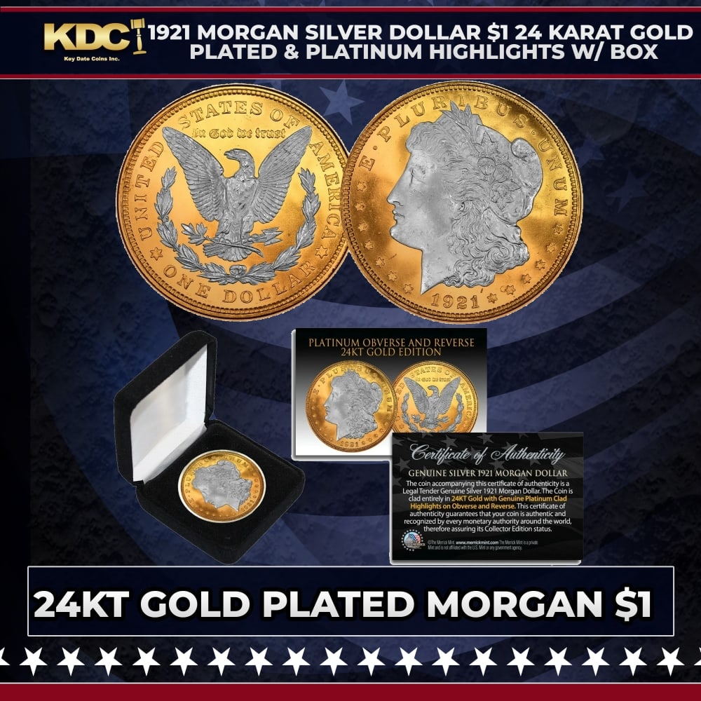1921 Genuine AU Morgan 24KT Gold Clad & Platinum Highlights w/ Box Other Toy: 1921 Genuine AU Morgan 24KT Gold Clad & Platinum Highlights w/ Box. The Morgan Dollar is a standout coin in its own right. However, when this 90% pure silver dollar is enhanced with rare .999